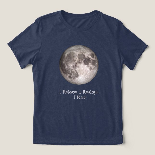 Fullmånsritual I Frigör I Omjusterar I Stiger T Shirt (Design Framsida)