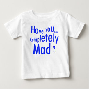 Fullständig Mad Infant T-Shirt