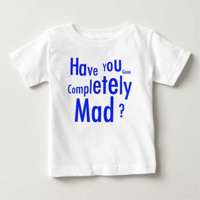 Fullständig Mad Infant T-Shirt (Framsida)