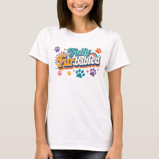 Fullständigt FurBabiesad T Shirt