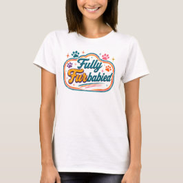 Fullständigt FurBabiesad T Shirt