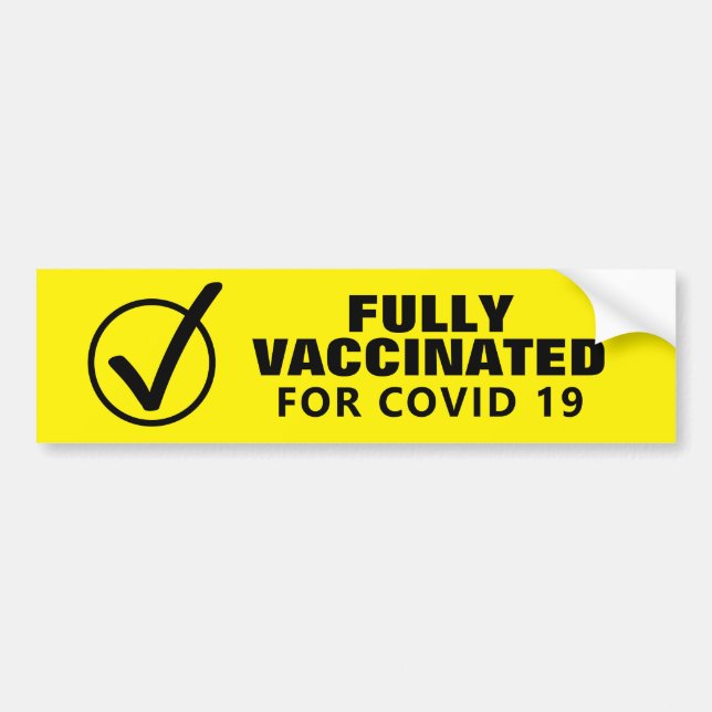 Fullständigt vaccinerad för covid 19 tecken Bumper Bildekal (Framsidan)