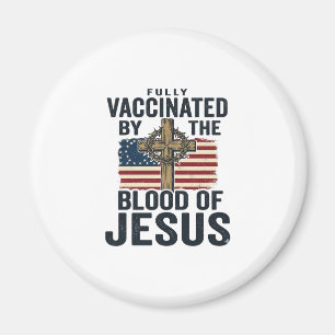 Fullständigt vaccinerad genom Jesu blod Patriotisk Magnet