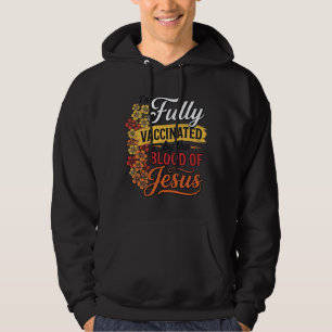 Fullständigt vaccinerad genom Jesu blod skjortdesi Hoodie