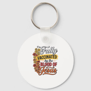 Fullständigt vaccinerad genom Jesu blod skjortdesi Nyckelring