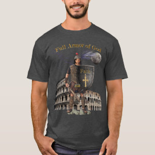 Fullt Armor of GOD T Shirt