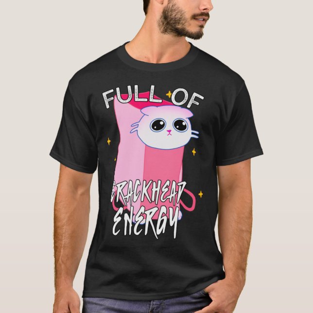 Fullt av Fånig för kontaktspetsenergi Funny Katt D T Shirt (Framsida)