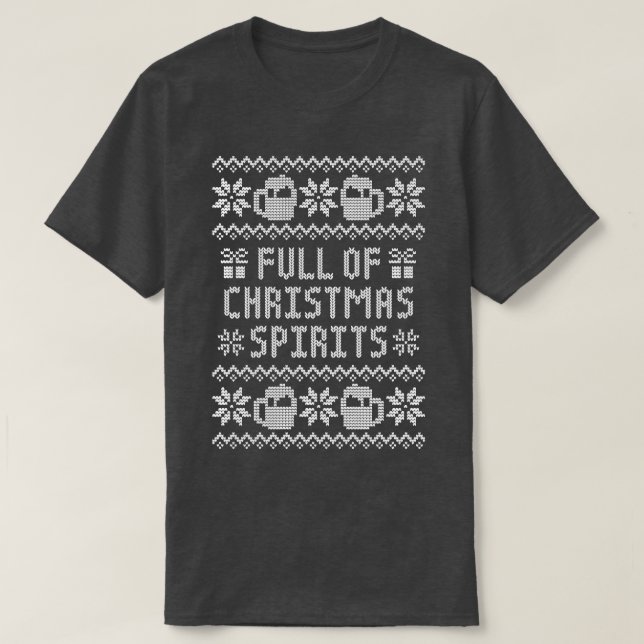 Fullt av julsprit, roligt att dricka Ugly Chri T Shirt (Design framsida)