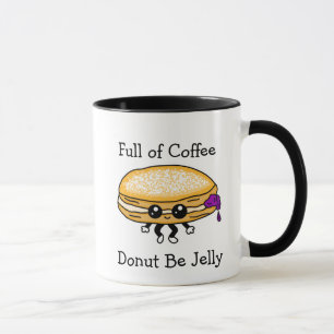 Fullt av kaffe, var inte Jelly, Funny Pun Mugg