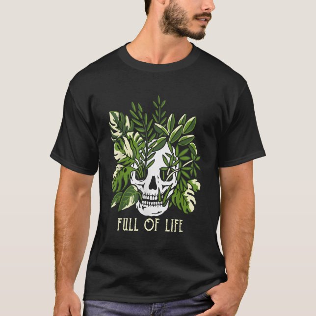Fullt av Life Skull  Garden T Shirt (Framsida)