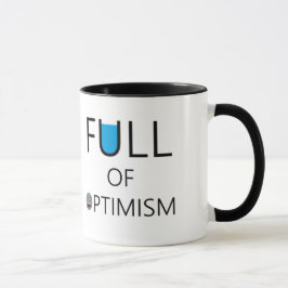 Fullt av optimism - OPTIMISTISK Mugg
