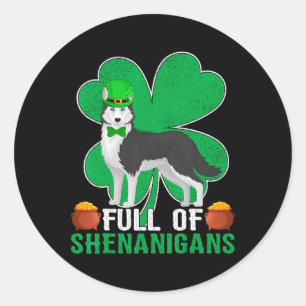 Fullt av Shenanigans Irish Siberian husky Hund St Runt Klistermärke
