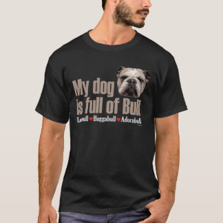 Fullt av tjurengelskabulldoggen tee