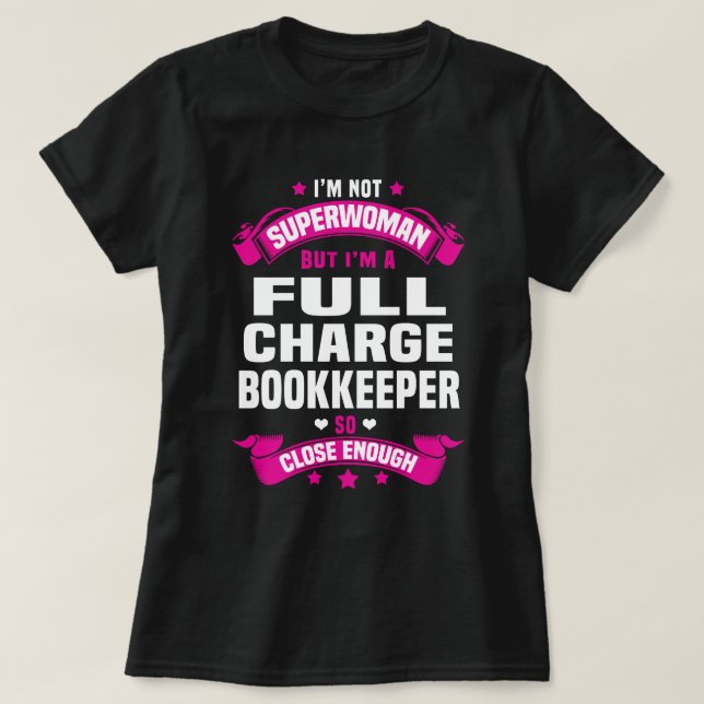 Fullt Charge Bookkeeper T Shirt (Design framsida)