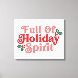 Fullt Helgdag Spirit - Festive Typography Canvastryck