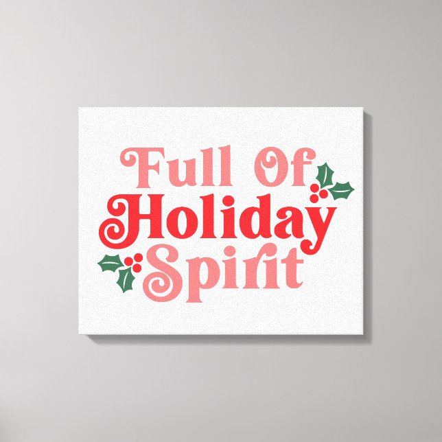 Fullt Helgdag Spirit - Festive Typography Canvastryck (Framsida)