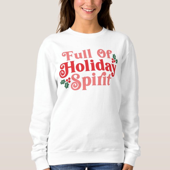Fullt Helgdag Spirit - Festive Typography T Shirt (Framsida)