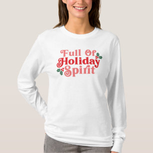 Fullt Helgdag Spirit - Festive Typography T Shirt