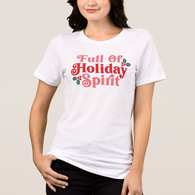 Fullt Helgdag Spirit - Festive Typography T Shirt (Framsida)