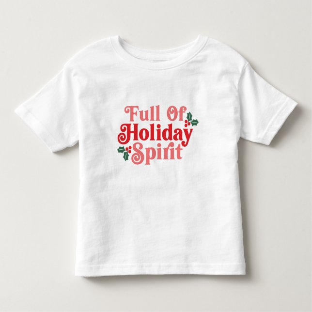 Fullt Helgdag Spirit - Festive Typography T Shirt (Framsida)