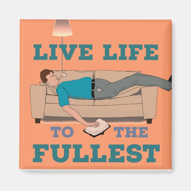 Fullt Life Magnet (Framsidan)