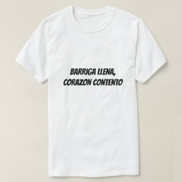 Fullt mage, lycklig hjärta på spanska t shirt
