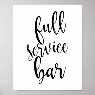 Fullt Service Pub Black and White 8 x 10 Bröllop-t Poster
