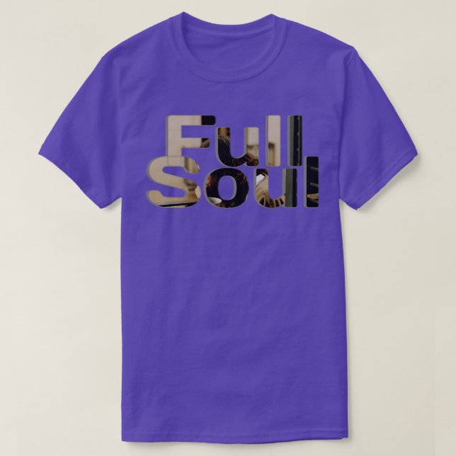 Fullt Soul T Shirt (Design framsida)