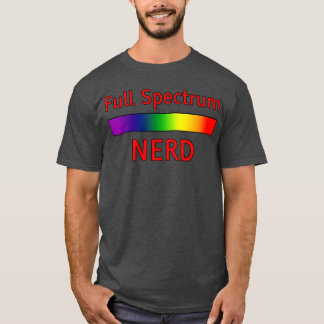 Fullt Spectrum Nerd roligt T Shirt