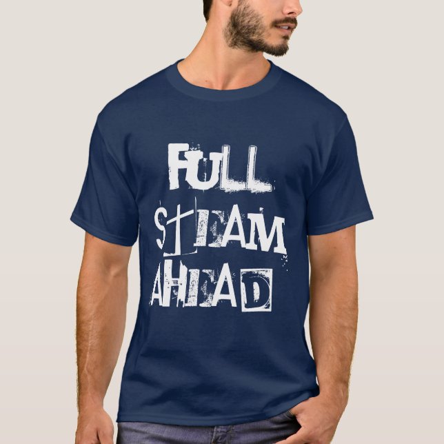 Fullt Steam Ahead! inspirerande svart T-shirt (Framsida)