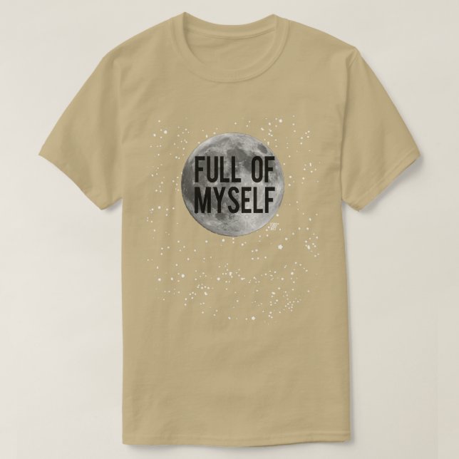 FULLT TILL MYSSELF T SHIRT (Design framsida)