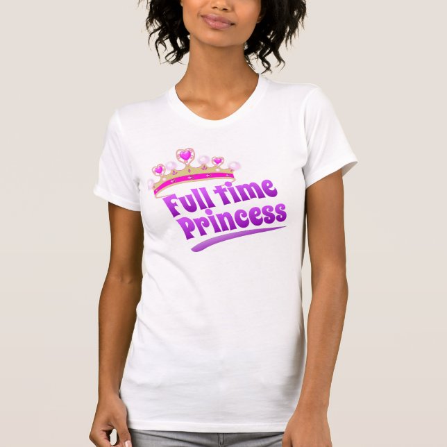 Fullt time Princess T-shirt (Framsida)