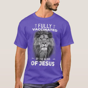 Fullt vaccinerad av Jesus Funny Chris Blood T Shirt