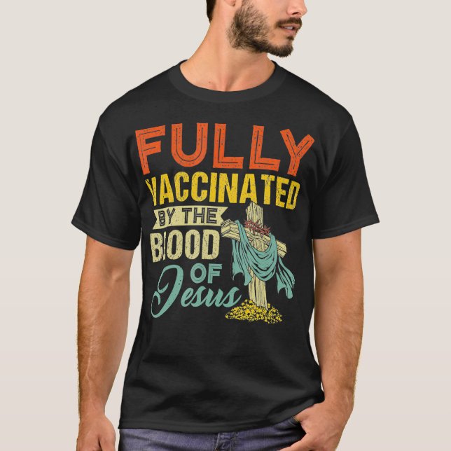 Fullt vaccinerad av Jesus Funny Chris Blood T Shirt (Framsida)
