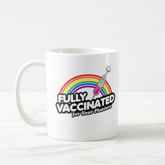FULLT VACCINERAD FÖR DIN TILLFREDSSTÄLLELSE KAFFEMUGG (Vänster)