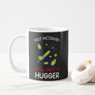 Fullt vaccinerade är fortfarande inte en Kramare Kaffemugg