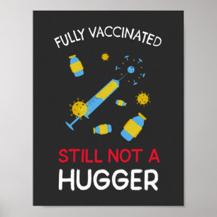Fullt vaccinerade är fortfarande inte en Kramare Poster