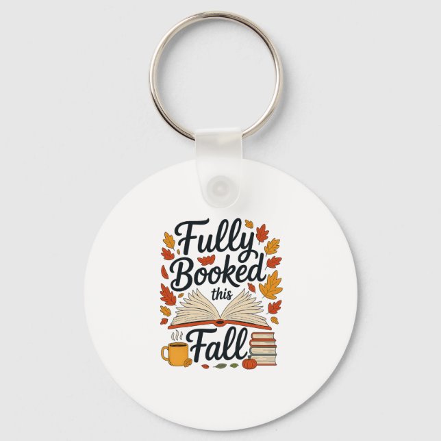 Fully Booked For Fall Books Pumpkin Autumn Thanksg Nyckelring (Framsida)