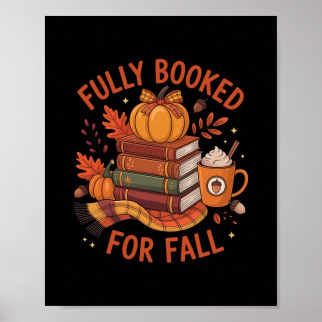 Fully Booked For Fall Books Pumpkin Autumn Thanksg Poster (Framsidan)