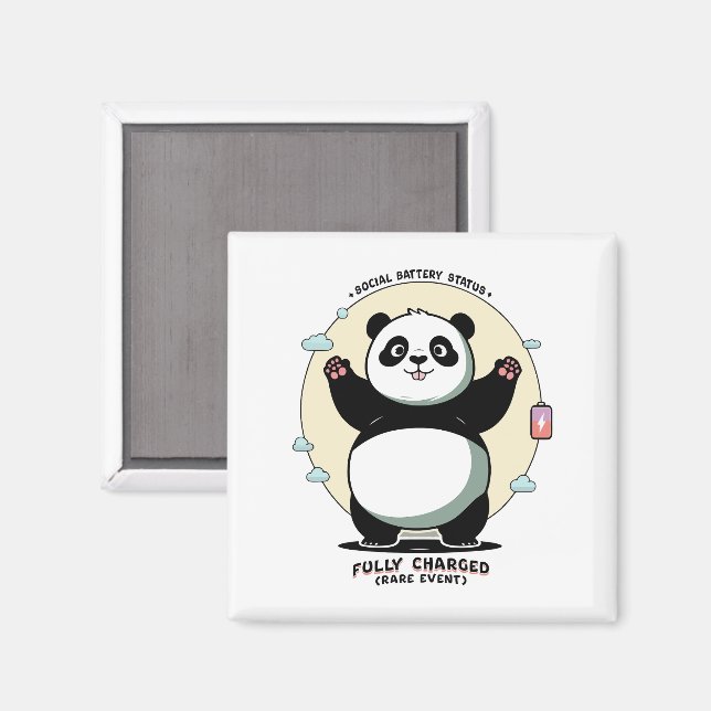 Fully Charged Rare Event – Social Battery Magnet (Front/Back)