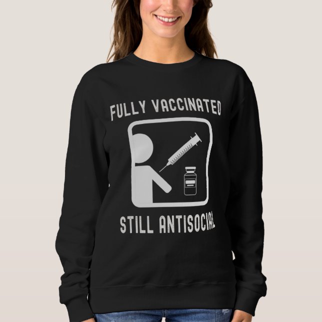 Fully Vaccinated Still Antisocial  Cool Shot 20202 T Shirt (Framsida)