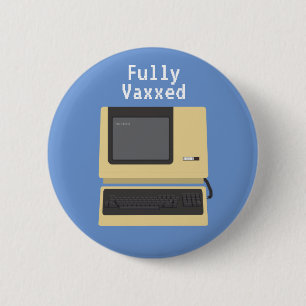 Fully Vaxxed Funny Geek Computer Joke Knapp