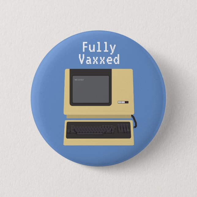 Fully Vaxxed Funny Geek Computer Joke Knapp (Framsida)