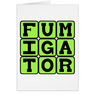 Fumigator, Kryp Zapper Hälsningskort