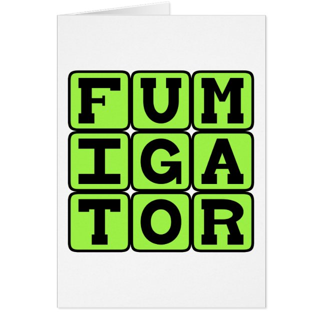 Fumigator, Kryp Zapper Hälsningskort (Framsidan)