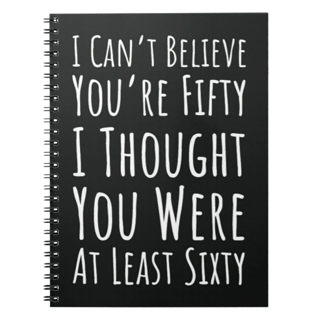 Fun 50th Birthday Gifts Fifty Unique Simple Humor Anteckningsbok (Framsidan)