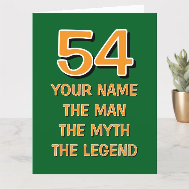 Fun 54th Birthday card | The man myth legend Kort (Liten växt)