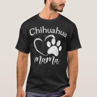Fun Chihuahua Mama Pet Lover Apparel Dog Chichi Mo T Shirt