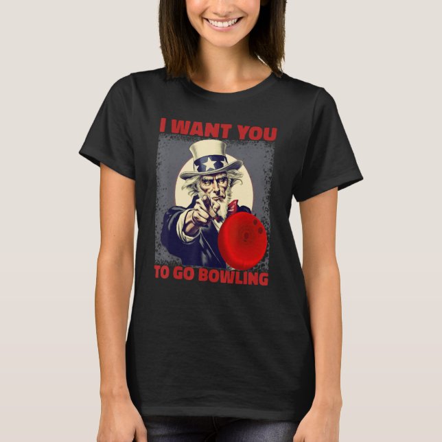 Fun Clever Team League Patriotic I Want You To Go  T Shirt (Framsida)