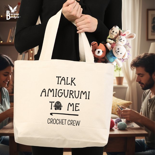 Fun Custom TALK AMIGURUMI TO ME Crochet Crew Jumbo Tygkasse (Fun TALK AMIGURUMI TO ME Crochet Tote Bag with customizable text. Ideal gift for your Crochet Crew.)